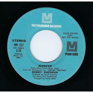 Bobby Sherman Promo Vinyl 45 Jennifer (stereo) / Mono on Metromedia VG+ Rock